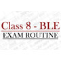 Grade 8 Basic Level Examination (BLE) Routine for Kathmandu 2082 (2026)